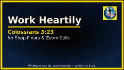 Thumbnail with the headline “Work Heartily” and “Colossians 3:23,” plus the subtitle “for Shop Floors & Zoom Calls,” on a navy background with yellow accents